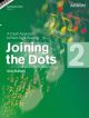 Joining The Dots Piano Book 2: Fresh Approach To Sight-Reading (ABRSM)