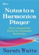 Notes To A Harmonica Player - Chromatic Harmonica