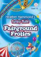 Funky Flute: Fairground Frolics: Grade 1-2: Book & cd (hammond)
