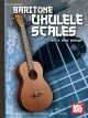 Baritone Ukulele Scales (Lee Drew Andrews)