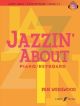 Jazzin About: Piano/Keyboard Book And Audio (Wedgwood)