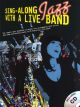 Sing Along Jazz - With A Live Band