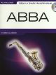 Really Easy Saxophone: Abba: Alto Saxophone Playalong: Book & CD