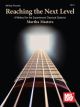 Reaching The Next Level: Classical Guitar