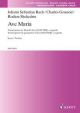Ave Maria: Vocal: Transcription For Mixed Choir A Cappella