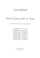Three Poems Of W B Yeats