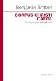 Corpus Christi Carol: Unison Voice And Organ In D