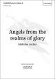 Angels From The Realms Of Glory: Vocal SATB & organ (OUP)