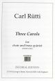 Three Carols: Vocal SATB & Organ