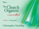 The Church Organist A New Method: Vol 3: Improvisation
