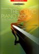 Celtic Piano Book: 13 Irish Traditionals: Piano Solo (Peters)