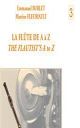 The Flautists A To Z: 3: Tutor