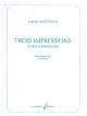 Trois Impressions: (Three Impressions) Piano (Billaudot)