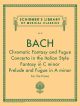 Chromatic Fantasy And Fugue And Other Works For Piano: Piano (Schirmer)