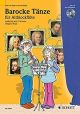 Baroque Dances: Descant Recorder: Solo Or Duet: Book & CD