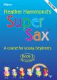 Super Sax Book 1: Teachers Book: Alto Sax: Book & Cd  (hammond)