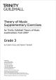 Trinity College London Theory Of Music Supplementary Exercises Papers:  Grade 3: From 2007