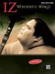 IZ Wonderful World: Piano Vocal Ukulele And Guitar Chords