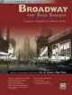 Broadway For Solo Singers