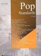 Pop Standards: 24 Songs: Piano Vocal Guitar