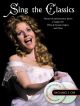 Sing The Classics: 26 Performance Pieces: Vocal And Piano: Bk&cd