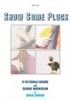 Show Some Pluck: Pizzicato Encore: String Orchestra: Score And Parts