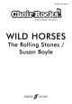 Choir Rocks: Wild Horses: Rolling Stones: Vocal: SAB