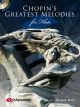 Chopin Greatest Melodies For Flute: Bk&CD (De Haske)