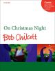 On Christmas Night: Vocal: SATB And Organ (OUP)