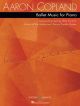 Copland: Ballet Music For Piano