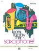 Learn To Play The Saxophone: Tutor