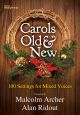 Carols Old & New: Vocal: SATB (Archer/Ridout)
