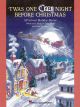 Twas One Crazy Night Before Christmas: All School Holiday Revue: Techers Manual