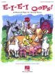 E - I - E - I - Oops: Musical For Young Voices: Techers Manual