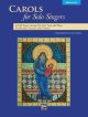 Carols For Solo Singers: Medium High For Solo Voice & Piano: Book  (Ed Sally Albrecht)