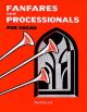 Fanfares And Processionals For Organ: Organ
