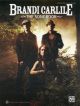 Brandi Carlile: The Songbook: Lyrics And Chords