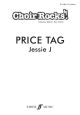 Choir Rocks: Price Tag: Jessie J: Vocal: SAB