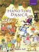 Piano Time Dance (Hall)  (OUP)
