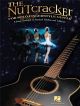 The Nutcracker For Solo Fingerstyle Guitar: Standard Notation & Tab