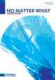 Boyzone: No Matter What: Vocal: SATB: Novello Choral Pops