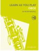 Learn As You Play Oboe: Tutor: Book & Audio (Wastall) (Boosey & Hawkes)