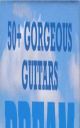Dream Guitars: 52 Full Colour Cards