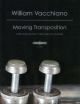 Vacchiano: Moving Transpositions, After Saches 100 Etudes For Trumpet