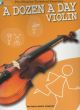 A Dozen A Day Violin: Technical Excercies Book & Audio