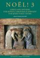 Noel! 3 - Carols And Anthems For Advent, Christmas And Epiphany SATB