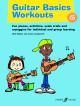 Guitar Basics Workouts  (Longworth/Walker)