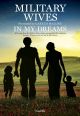 Military Wives (Gareth Malone): In My Dreams: SSA & Piano