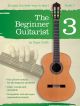 The Beginner Guitarist Book 3 Simply The Best Way To Start