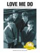 Beatles: Love Me Do: 50th Anniversay Editon: Single Piano Vocal Guitar